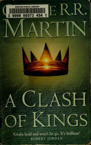 A Clash of Kings (A Song of Ice and Fire, #2)