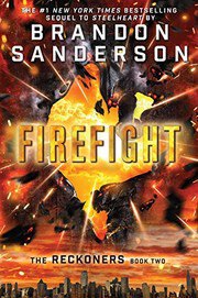 Firefight (The Reckoners, #2)