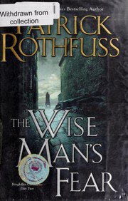 The Wise Man's Fear (The Kingkiller Chronicle, #2)